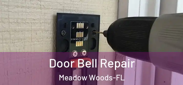 Door Bell Repair Meadow Woods-FL