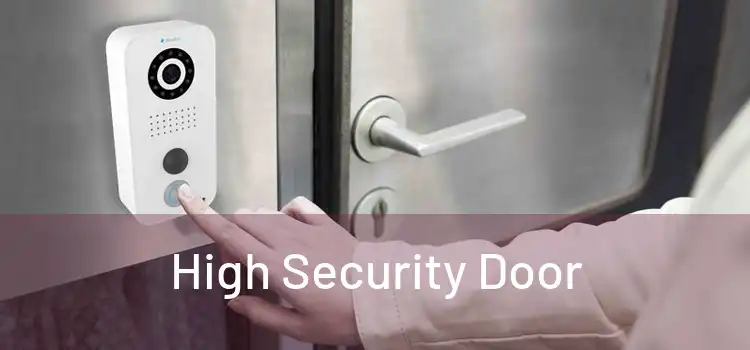 High Security Door
